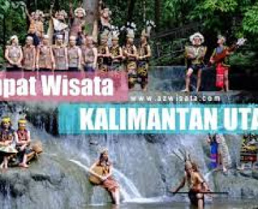 Wisata Kalimantan Utara